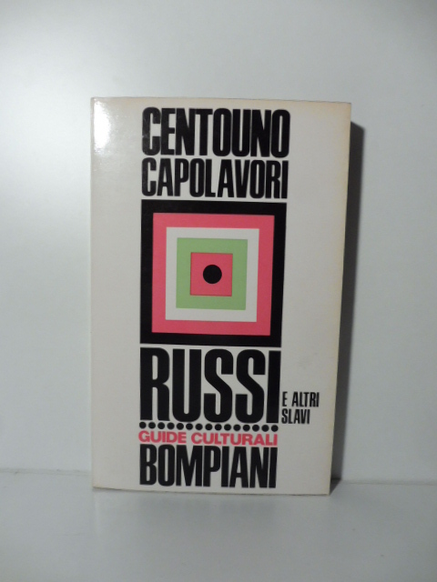 dizionario di Centouno capolavori russi e altri slavi